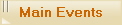 Main Events